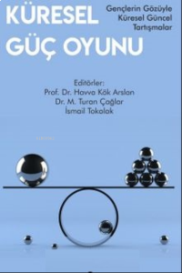 Küresel Güç Oyunu