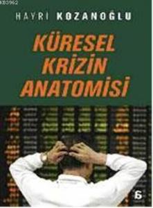 Küresel Krizin Anatomisi