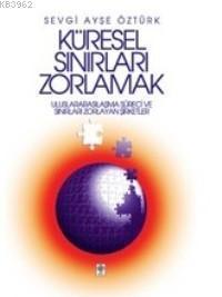 Küresel Sınırları Zorlamak