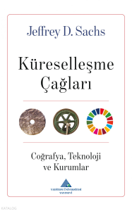 Küreselleşme Çağları ;Coğrafya,Teknoloji ve Kurumlar