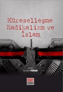 Küreselleşme Radikalizm ve İslam