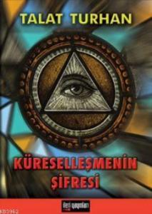 Küreselleşmenin Şifresi