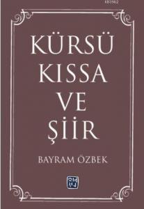 Kürsü Kıssa ve Şiir