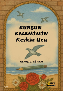 Kurşun Kalemimin Keskin Ucu