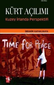 Kürt Açılımı; Kuzey İrlanda Perspektifi