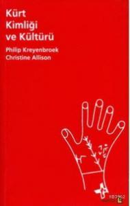 Kürt Kimliği ve Kültürü