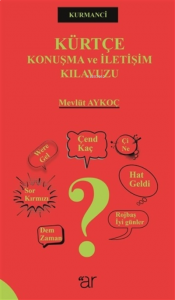 Kürtçe Konuşma ve İletişim Kılavuzu