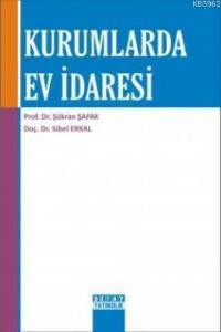 Kurumlarda Ev İdaresi