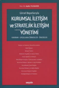 Kurumsal İletişim ve Stratejik İletişim Yönetimi