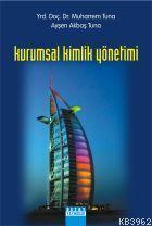 Kurumsal Kimlik Yönetimi