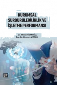 Kurumsal Sürdürülebilirlik ve İşletme Performansı