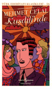 Kuşdili'nde (Şömizli)