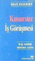 Kusursuz İş Görüşmesı