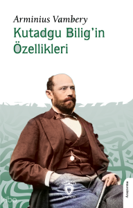 Kutadgu Bilig’in Özellikleri