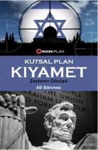 Kutsal Plan - Kıyamet; Şeytanın Dönüşü