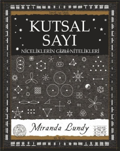Kutsal Sayı - Niceliklerin Gizli Nitelikleri