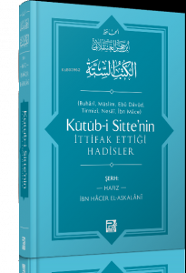 Kütüb-i Sitte'nin İttifak Ettiği Hadisler