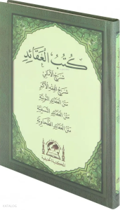 Kütübü'l Akaid (Arapça-Türkçe) Beş Temel Eser Akaid Risaleleri