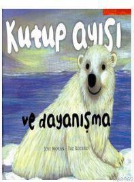 Kutup Ayısı Ve Dayanışma