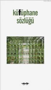 Kütüphane Sözlüğü