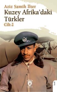 Kuzey Afrika’daki Türkler Cilt - 2