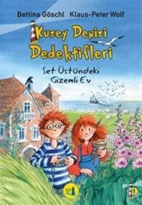 Kuzey Denizi Dedektifleri; Set Üstündeki Gizemli Ev