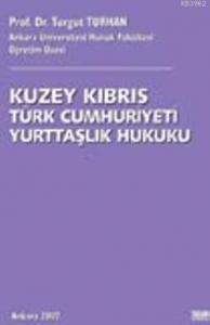 Kuzey Kıbrıs Türk Cumhuriyeti Yurttaşlık Hukuku