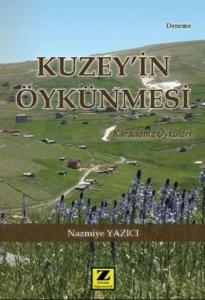 Kuzey'in Öykünmesi; Karadeniz Öyküleri