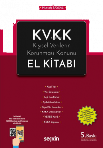 KVKK Kişisel Verilerin Korunması Kanunu El Kitabı