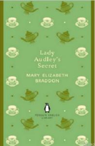 Lady Audley's Secret (Penguin English Library)