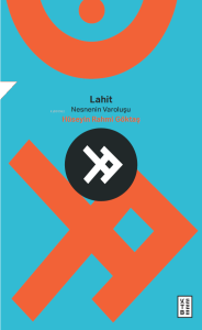 Lahit;Nesnenin Varoluşu