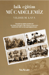 Laik Eğitim Mücadelemiz