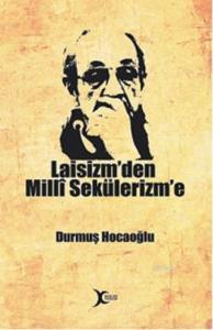Laisizm'den Millî Sekülerizm'e