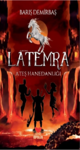 Latemra Ateş Hanedanlığı