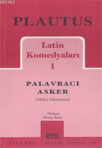 Latin Komedyaları 1; Palavracı Asker