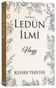 Ledün İlmi (Yeni Edisyon); Hayy