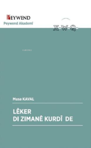 Lêker Dı Zımanê Kurdî De