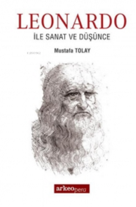 Leonardo İle Sanat ve Düşünce