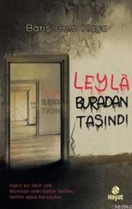 Leyla Buradan Taşındı