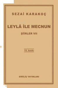 Leyla İle Mecnun Şiirler Vıı