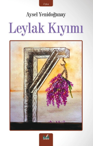 Leylak Kıyımı
