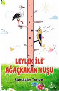 Leylak Ve Ağaçkakan Kuşu