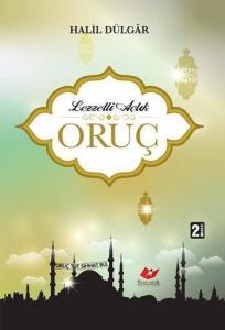 Lezzetli Açlık Oruç