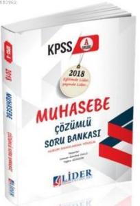 Lider 2018 KPSS-A Muhasebe Çözümlü Soru Bankası