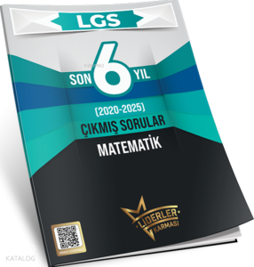 Liderler Karması LGS Son 6 Yıl Çıkmış Sorular Matematik Denemeleri