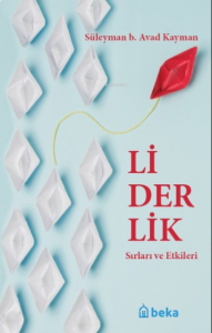 Liderlik Sırları Ve Etkileri