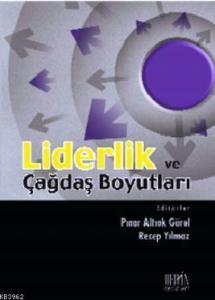 Liderlik ve Çağdaş Boyutları