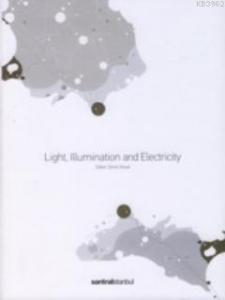 Light Illumination and Electricity