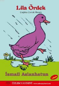 Lila Ördek; Çağdaş Çocuk Masalı