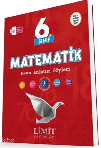 Limit 6. Sınıf Matematik Konu Anlatım Föyleri